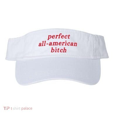 Perfect All American Bitch Visor
