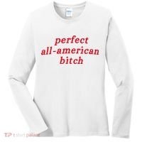 Perfect All American Bitch Women's Long Sleeve Shirt thumb 0