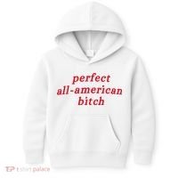 Perfect All American Bitch Kids Hoodie thumb 0