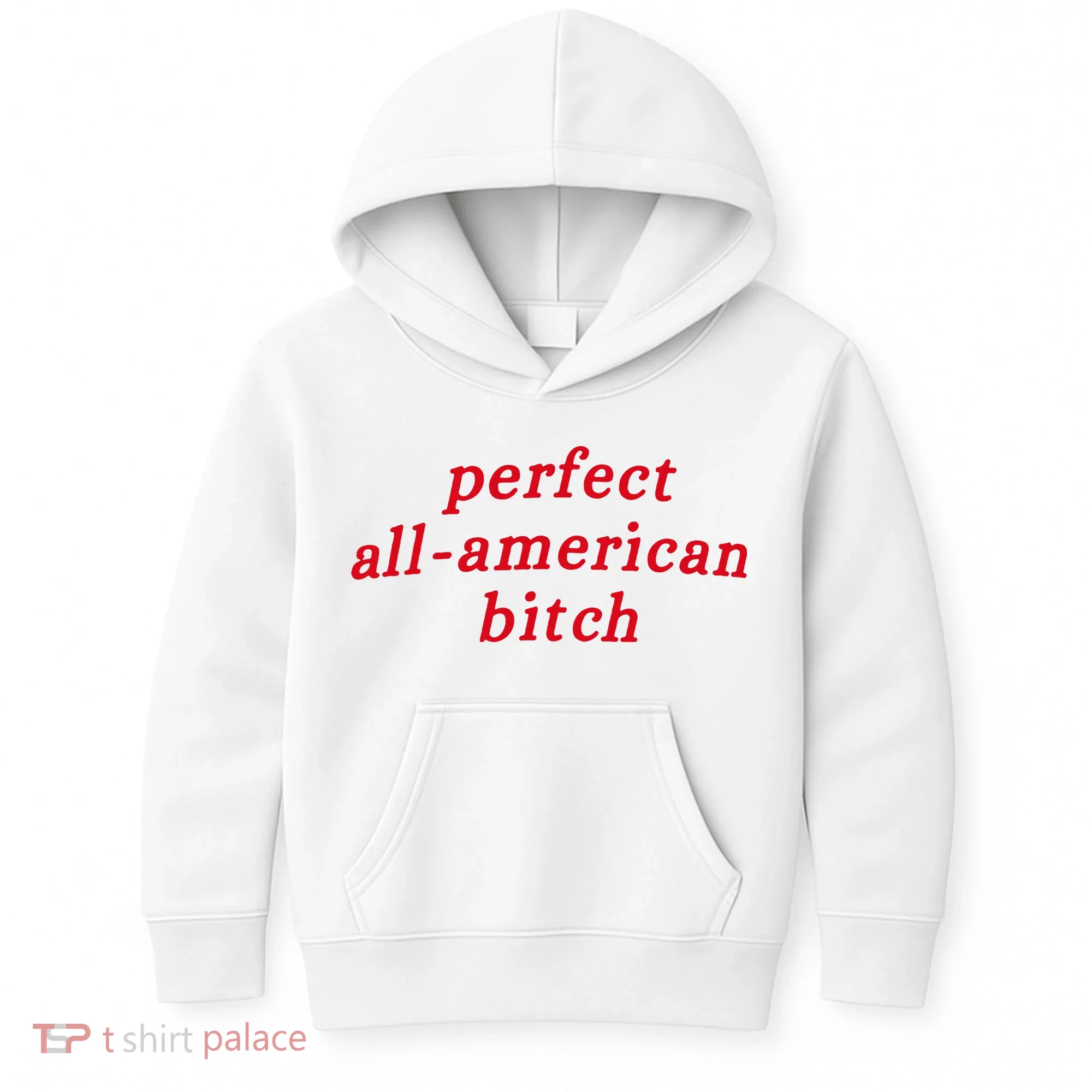 Perfect All American Bitch Kids Hoodie