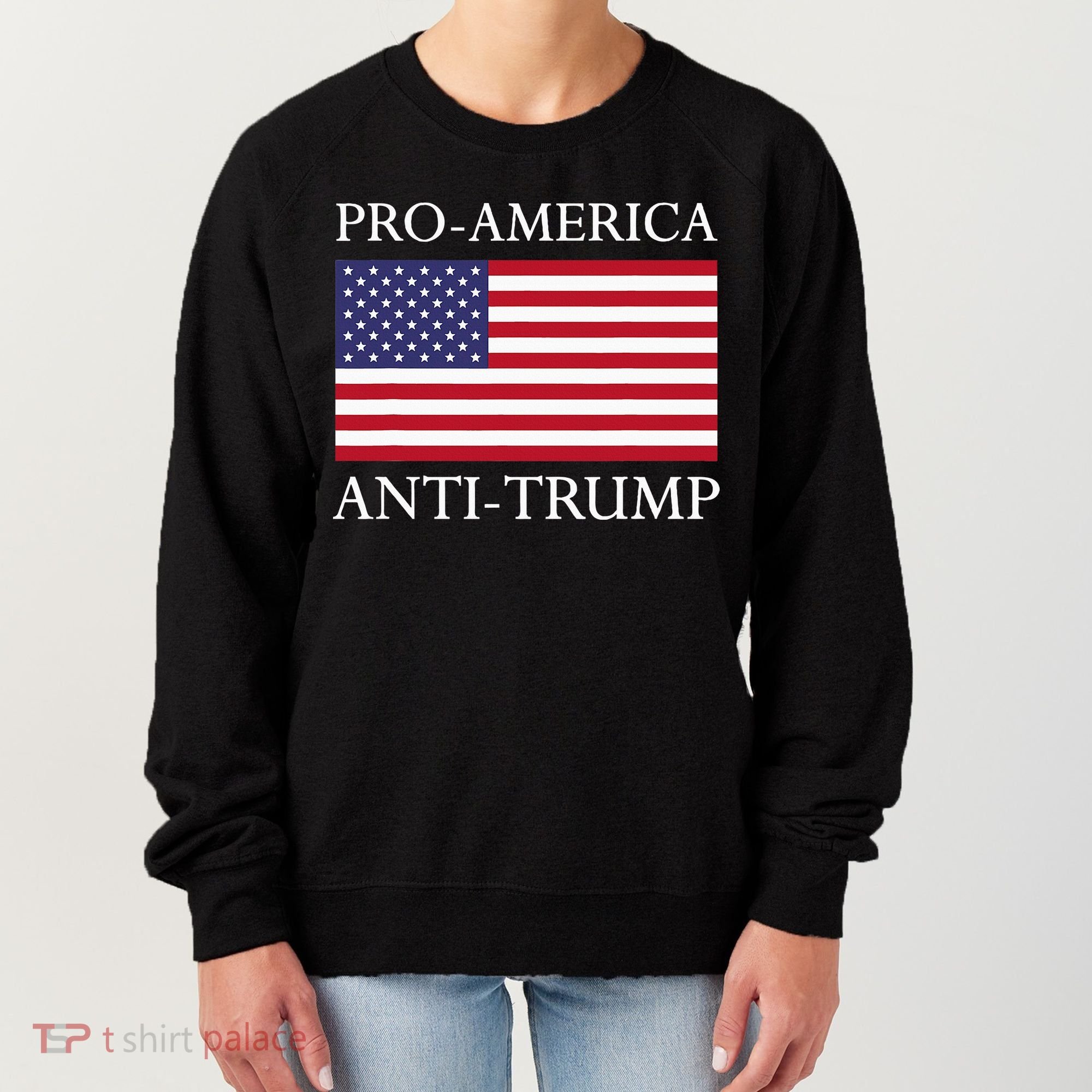 Proamerica Antitrump American Usa Flag Resist Women's Sweatshirt