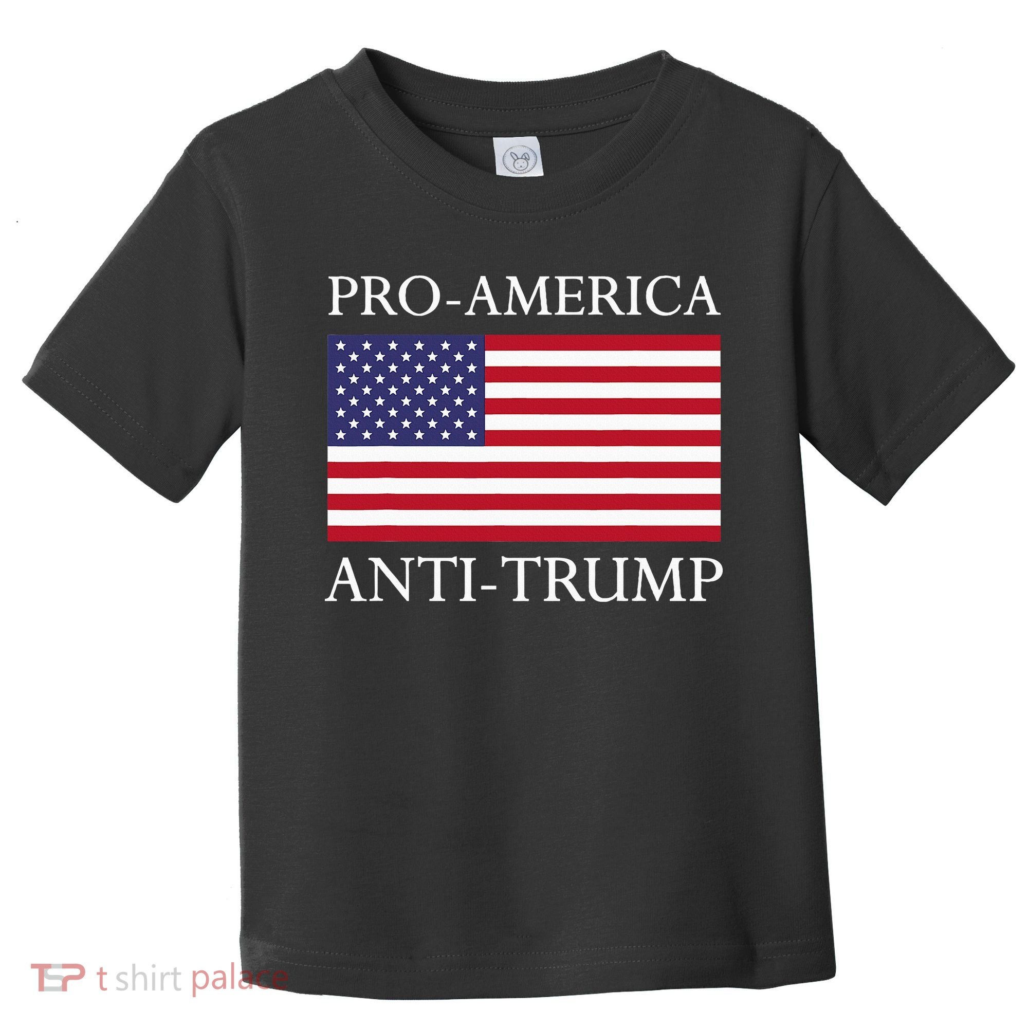 Proamerica Antitrump American Usa Flag Resist Toddler T-Shirt