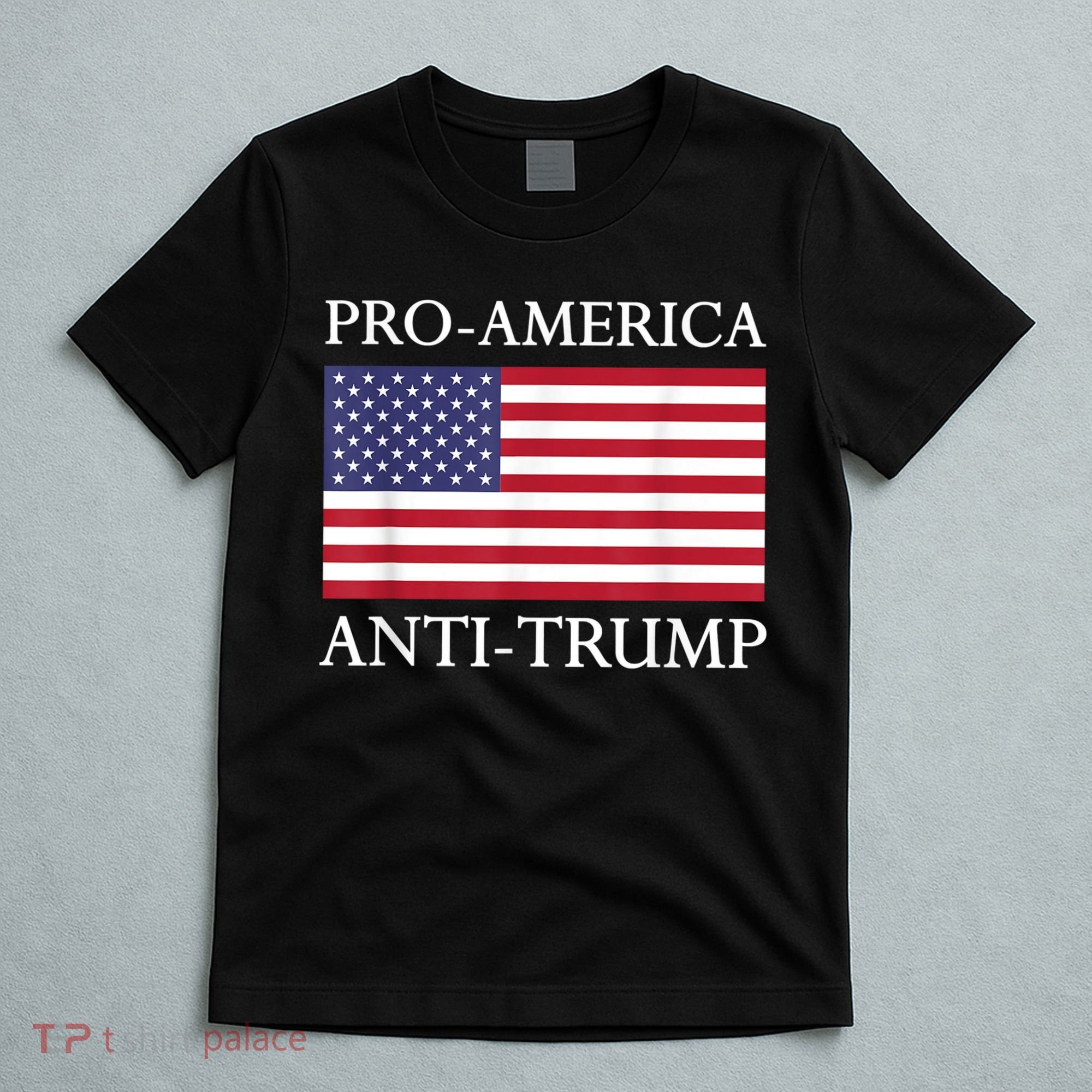 Pro America Anti Trump American Usa Flag Resist T-Shirt