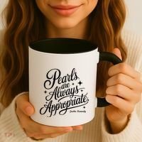 Pearls Are Always Appropriate Jackie Kennedy Coffee Mug thumb 3