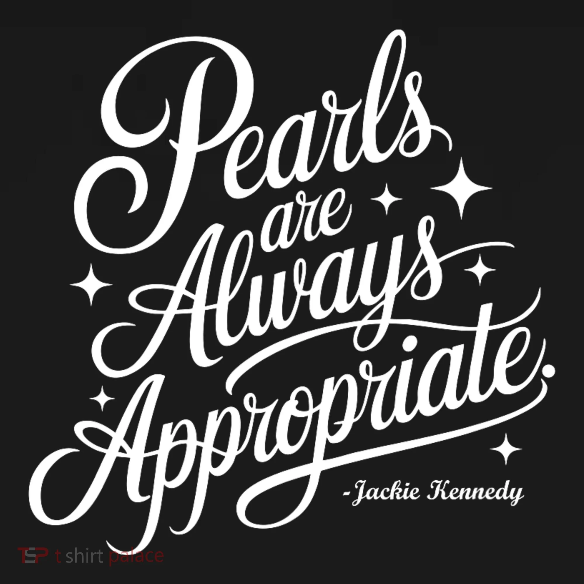 Pearls Are Always Appropriate Jackie Kennedy Ornament