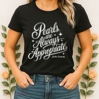 Pearls Are Always Appropriate Jackie Kennedy Women's T-Shirt thumb 2