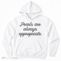 Pearls Are Always Appropriate Jackie Kennedy Hoodie thumb 0