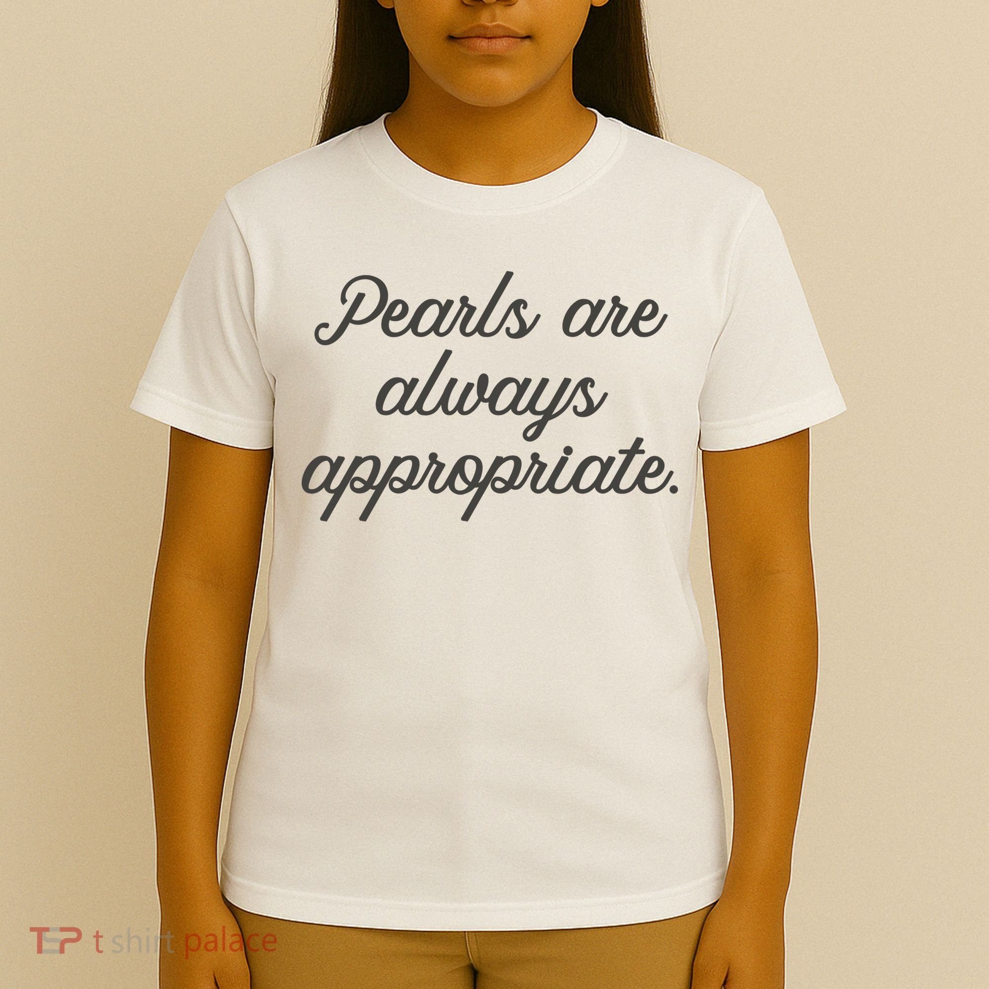 Pearls Are Always Appropriate Jackie Kennedy T-Shirt