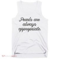 Pearls Are Always Appropriate Jackie Kennedy Tank Top thumb 0