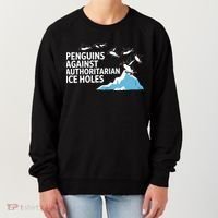 Penguins Against Authoritarian Ice Holes Sarcastic  Women's Sweatshirt thumb 0