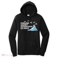 Penguins Against Authoritarian Ice Holes Sarcastic  Women's Hoodie thumb 0