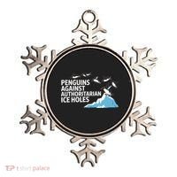Penguins Against Authoritarian Ice Holes Sarcastic  Ornament thumb 0