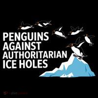 Penguins Against Authoritarian Ice Holes Sarcastic  Ornament thumb 1
