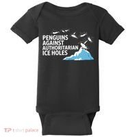 Penguins Against Authoritarian Ice Holes Sarcastic  Baby Bodysuit thumb 0