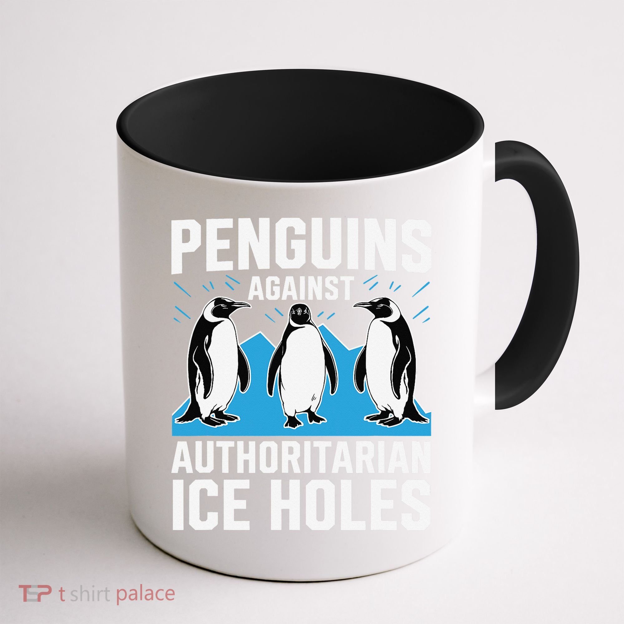 Penguins Against Authoritarian Ice Holes Resist Penguin Coffee Mug