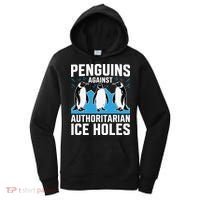 Penguins Against Authoritarian Ice Holes Resist Penguin Women's Hoodie thumb 0