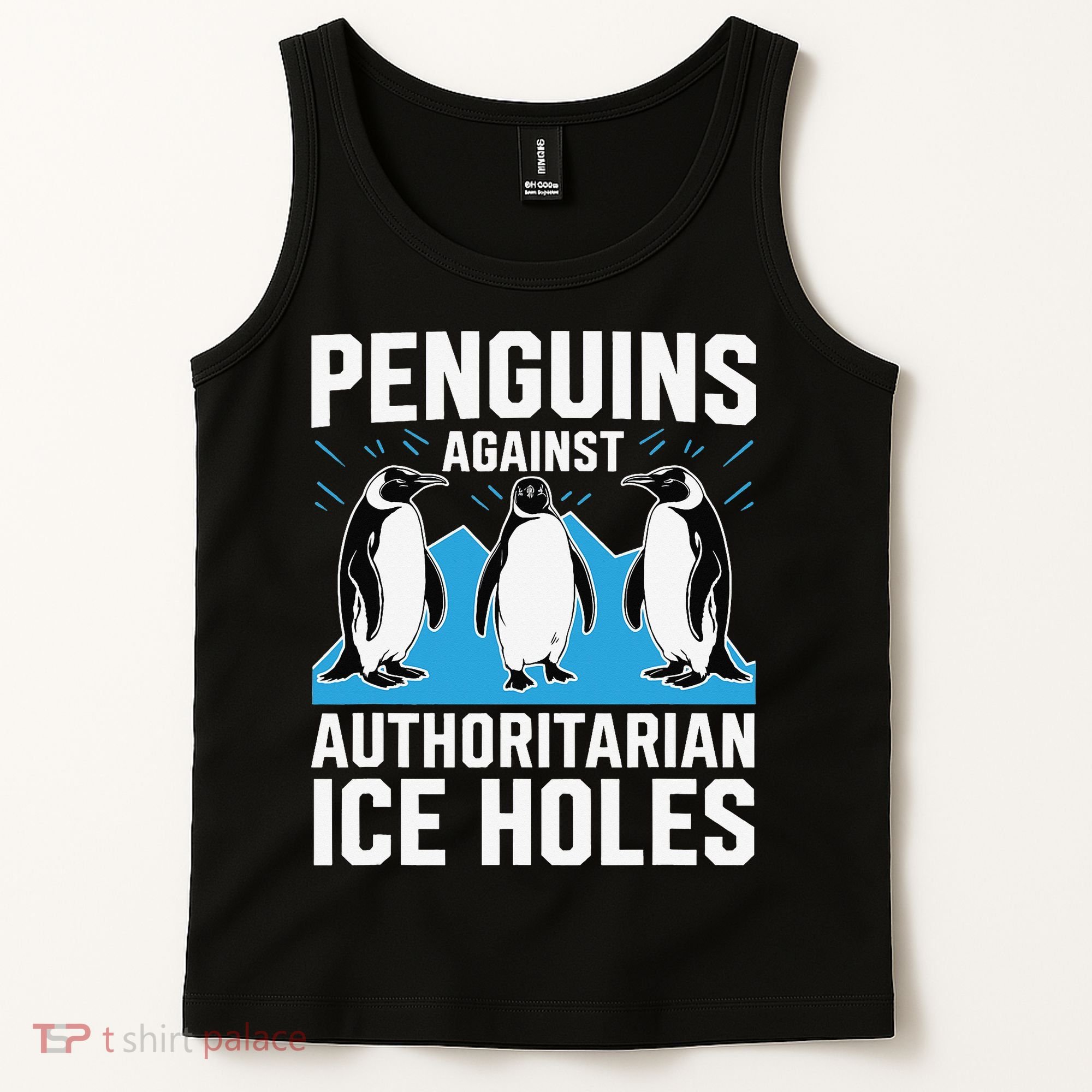 Penguins Against Authoritarian Ice Holes Resist Penguin Tank Top
