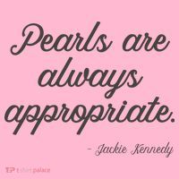 Pearls Are Always Appropriate Jackie Kennedy Coaster thumb 2