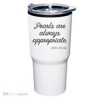 Pearls Are Always Appropriate Jackie Kennedy Tumbler thumb 0