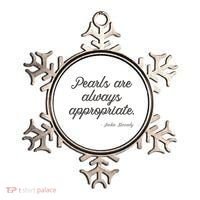 Pearls Are Always Appropriate Jackie Kennedy Ornament thumb 0