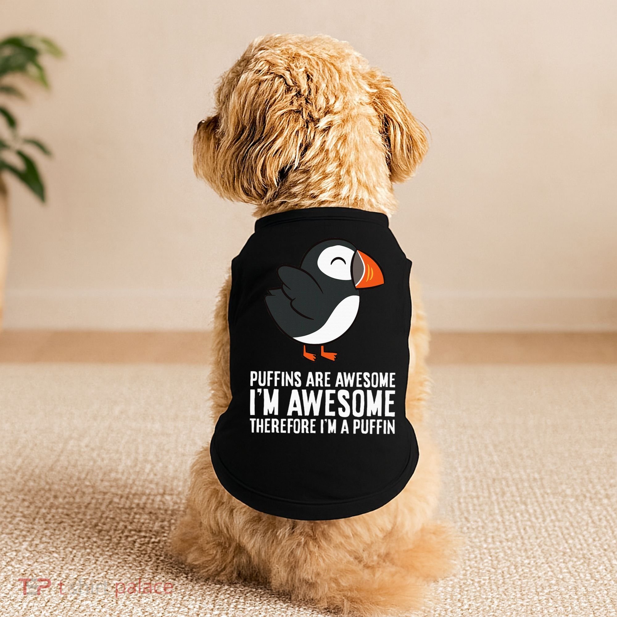 Puffins Are Awesome. IM Awesome Therefore IM A Puffin Doggie Tank