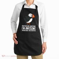 Puffins Are Awesome. IM Awesome Therefore IM A Puffin Apron thumb 2
