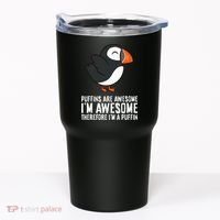Puffins Are Awesome. IM Awesome Therefore IM A Puffin Tumbler thumb 0