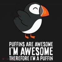 Puffins Are Awesome. IM Awesome Therefore IM A Puffin Tote Bag thumb 4