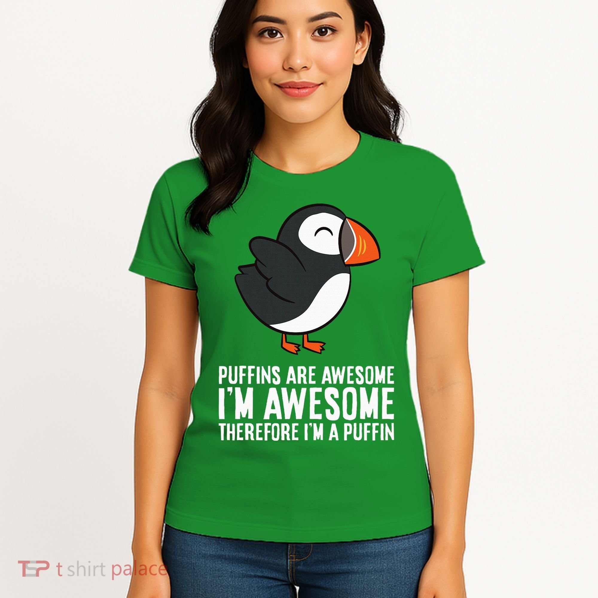 Puffins Are Awesome. IM Awesome Therefore IM A Puffin Women's T-Shirt