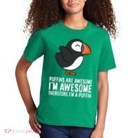 Puffins Are Awesome. IM Awesome Therefore IM A Puffin Kids T-Shirt thumb 2