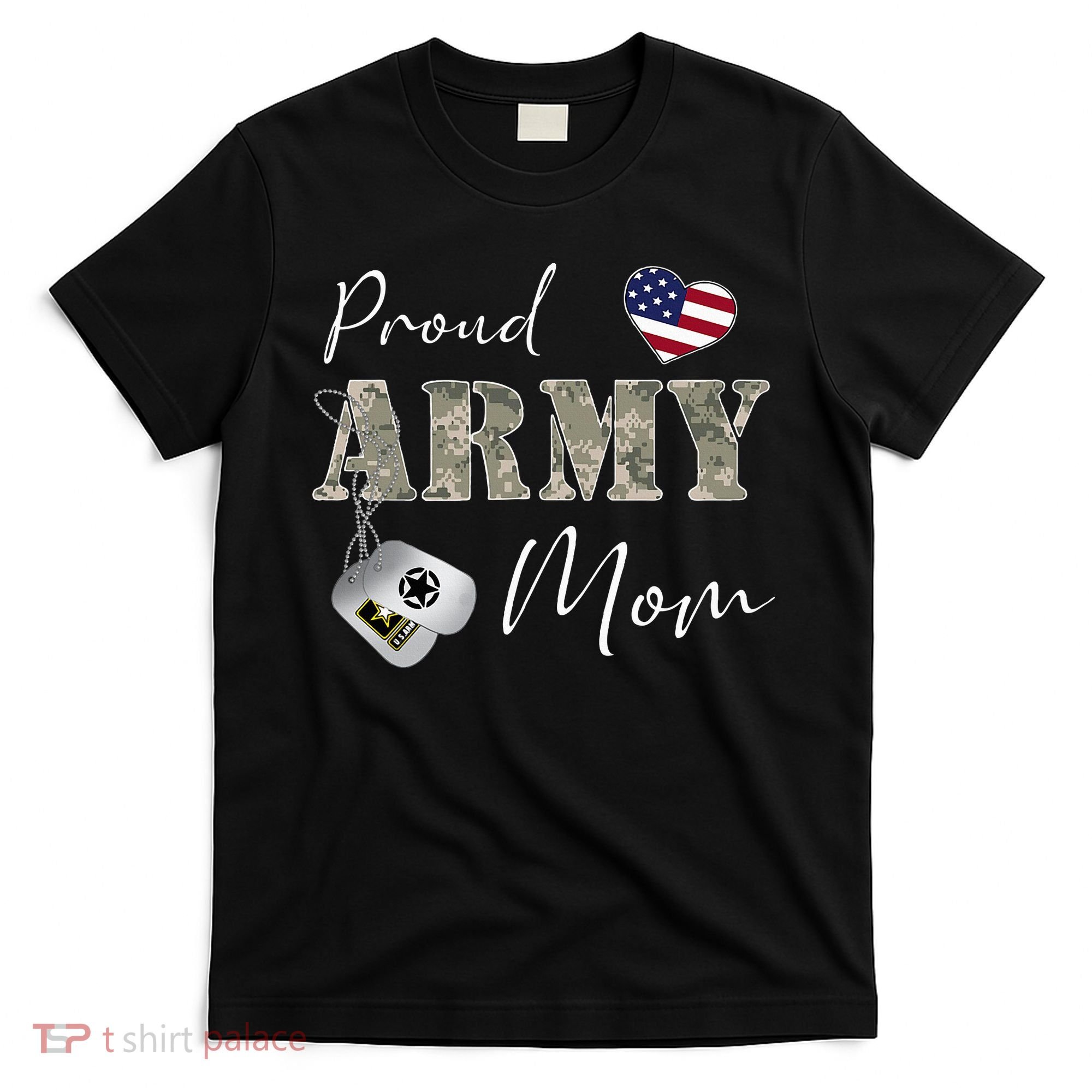 Proud American Army Mom T-Shirt