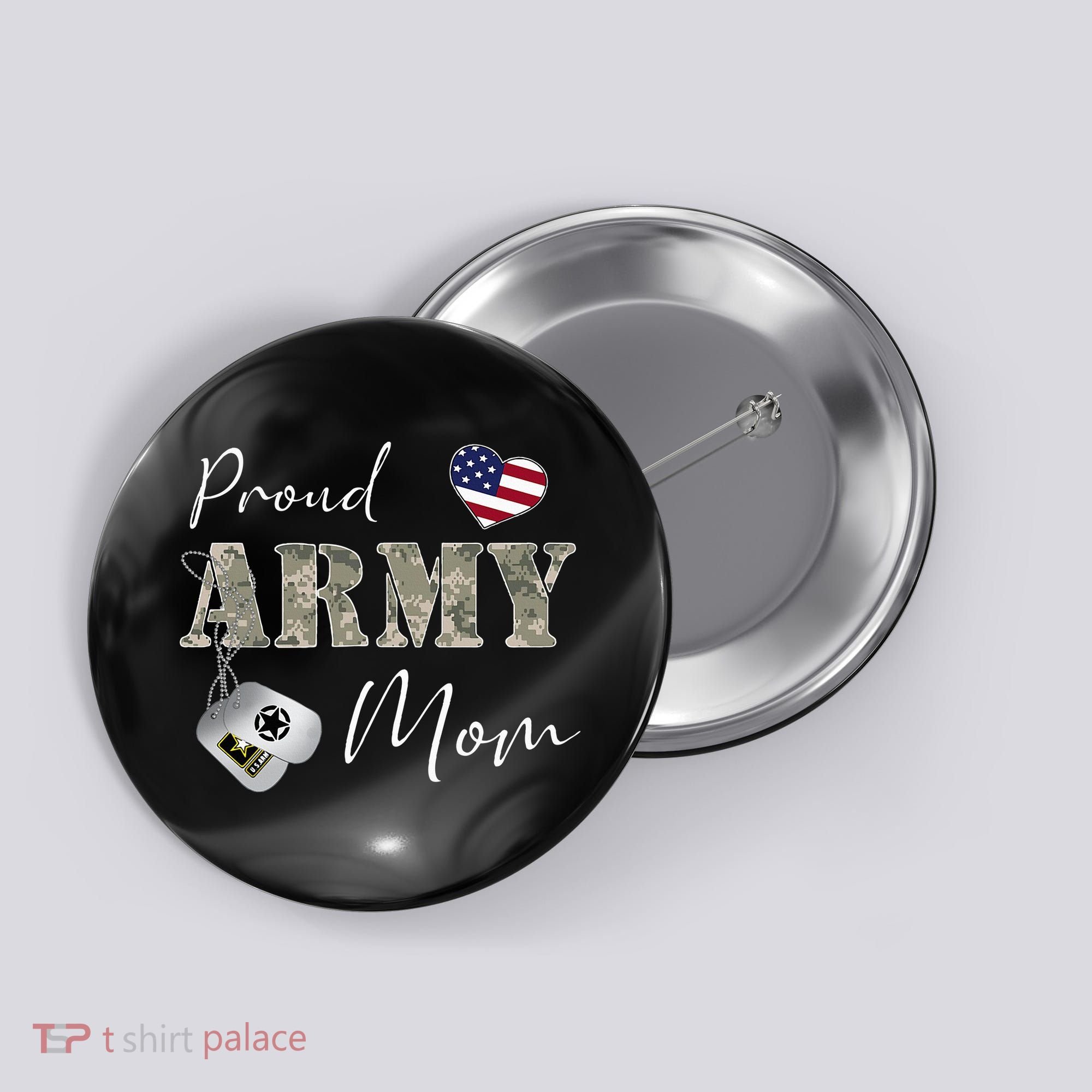 Proud American Army Mom Button
