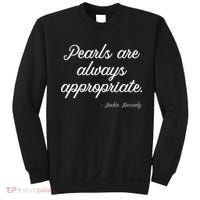 Pearls Are Always Appropriate Sweatshirt thumb 0