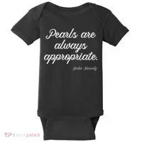 Pearls Are Always Appropriate Baby Bodysuit thumb 0