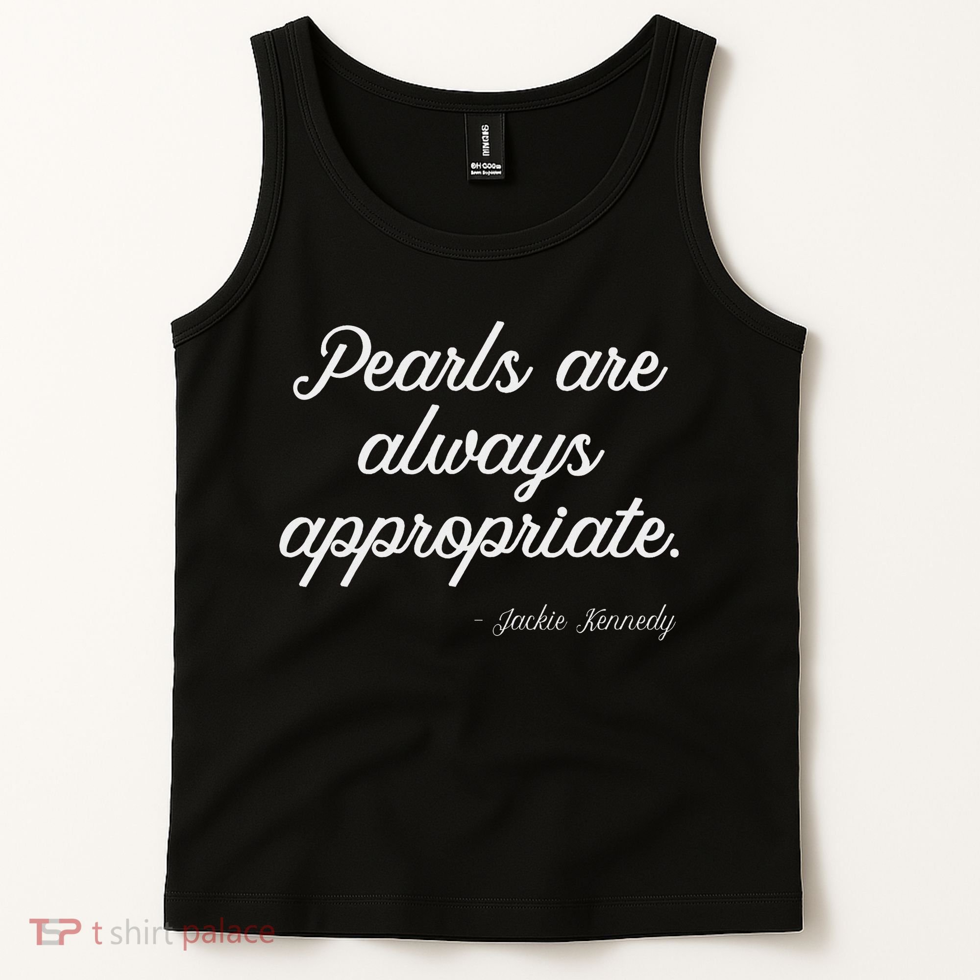 Pearls Are Always Appropriate Tank Top