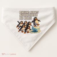 Penguins Against Authoritarian Ice Holes Sarcastic V-Neck  USA-Made Doggie Bandana thumb 0