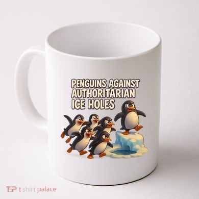 Penguins Against Authoritarian Ice Holes Sarcastic V-Neck  Coffee Mug