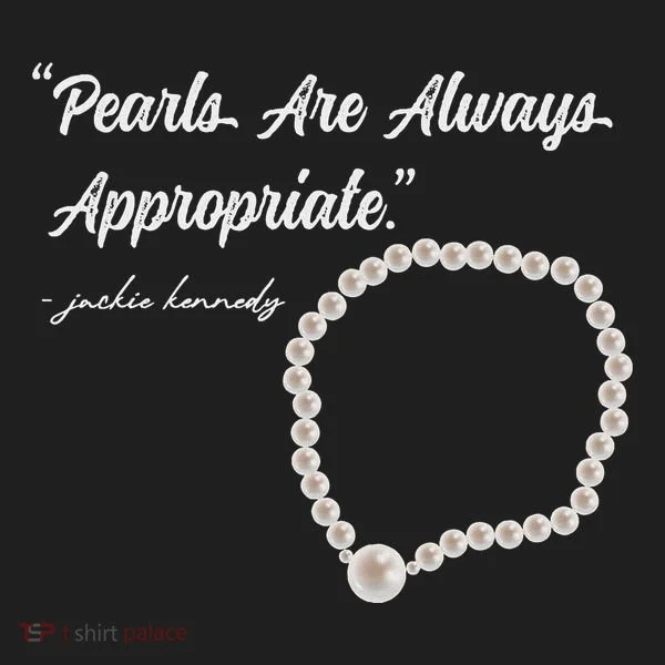 Pearls Are Always Appropriate Hat