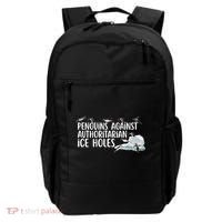  Penguins Against Authoritarian Ice Holes Sarcastic Backpack thumb 0