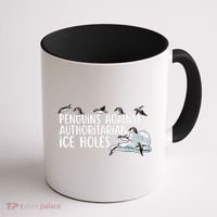  Penguins Against Authoritarian Ice Holes Sarcastic Coffee Mug thumb 1