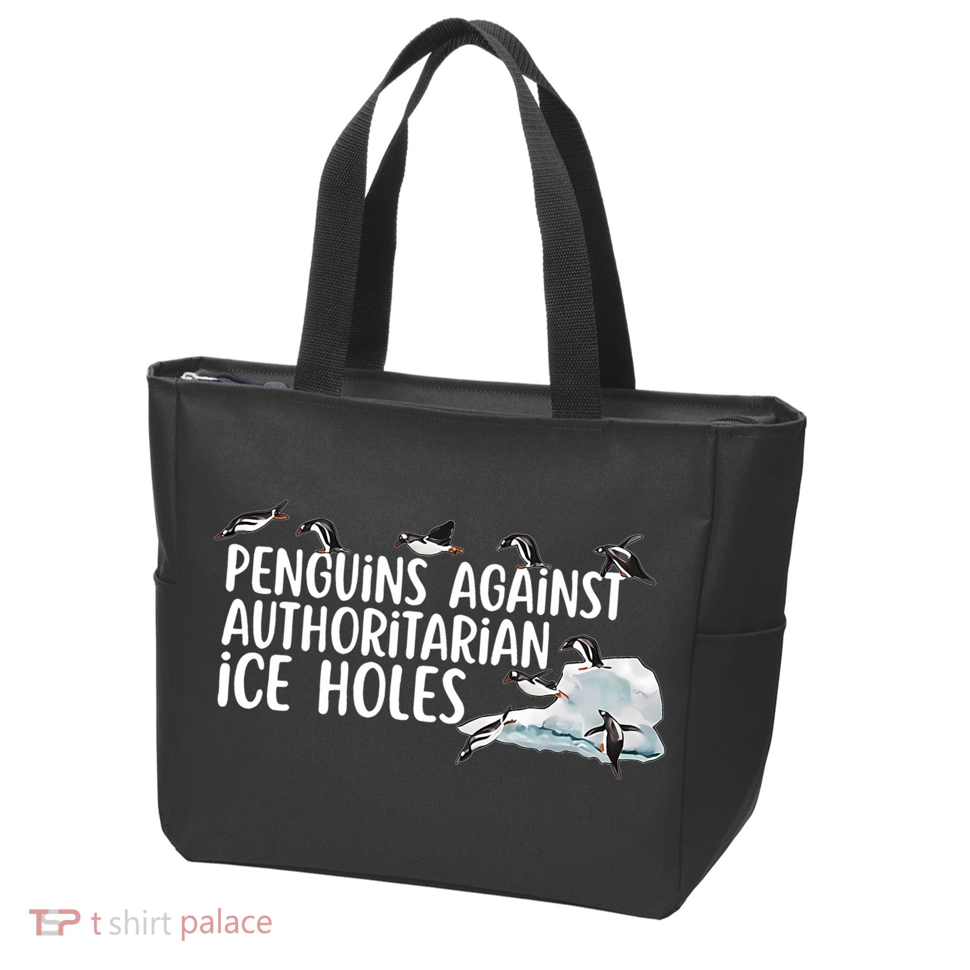  Penguins Against Authoritarian Ice Holes Sarcastic Tote Bag