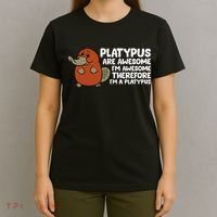 Platypus Are Awesome Im Awesome Therefore Im A Platypus T-Shirt thumb 4