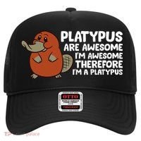 Platypus Are Awesome Im Awesome Therefore Im A Platypus Hat thumb 0