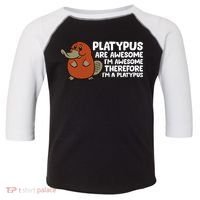 Platypus Are Awesome Im Awesome Therefore Im A Platypus Toddler Fine Jersey T-Shirt thumb 0