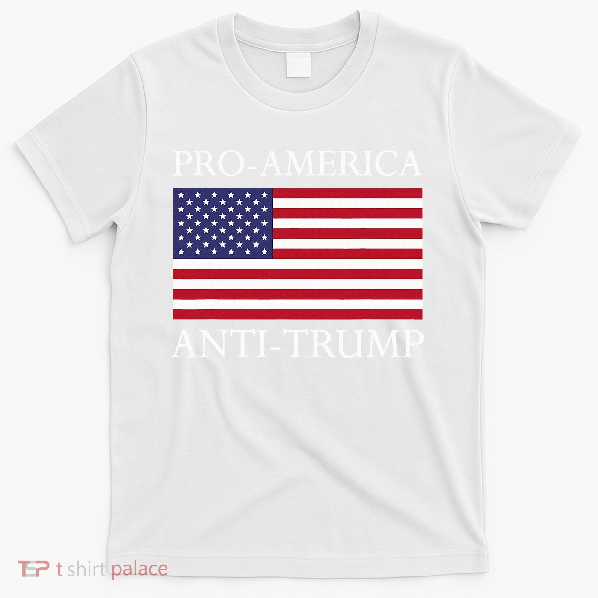 Pro America Anti Trump American Usa Flag Resist T-Shirt