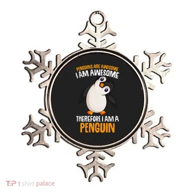 Penguins Are Awesome Penguin Ornament
