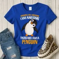 Penguins Are Awesome Penguin Women's T-Shirt thumb 3
