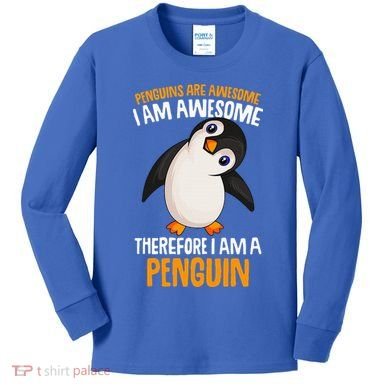Penguins Are Awesome Penguin Kids Long Sleeve Shirt