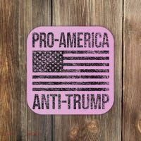 Pro America Anti Trump Us American Flag Patriot Coaster thumb 0