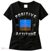 Positive Attitude Aviation Pilot Primary Flight Display Women's T-Shirt thumb 0